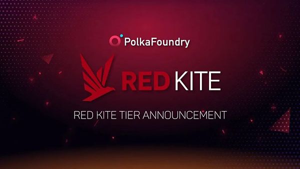 4大启动板：Polkastarter 、Red Kite、Thorstarter、Binance Launchpad